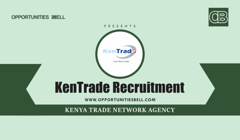 KenTrade Recruitment 2025/2026 Jobs Application Form Portal