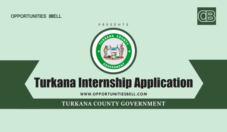 Turkana County Internship 2025 Application Form Portal